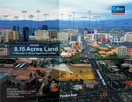 ±8.15 Acres Land in the Heart of the Las Vegas Resort Corridor