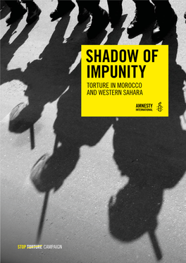 Shadow of Impunity Torture in Morocco and Western Sahara