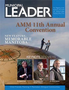 AMM 11Th Annual Convention NEW Feature: Memorable Manitoba
