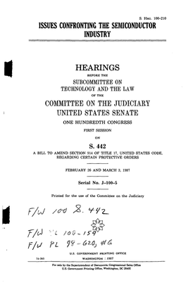 Hearings Before the Subcommittee on Technology and the Law of the Committee on the Judiciary United States Senate One Hundredth Congress First Session