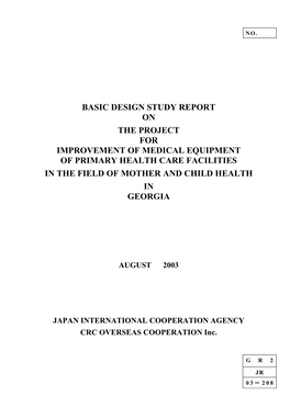 Basic Design Study Report on the Project for Improvement of Medical Equipment of Primary Health Care Facilities in the Field of Mother and Child Health in Georgia