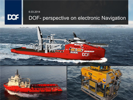 DOF- Perspective on Electronic Navigation Agenda