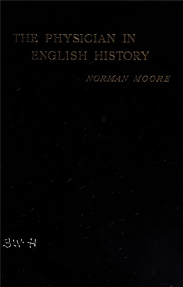 THE PHYSICIAN in ENGLISH HISTORY CAMBRIDGE UNIVERSITY PRESS Hottlrott: FETTER LANE, E.C