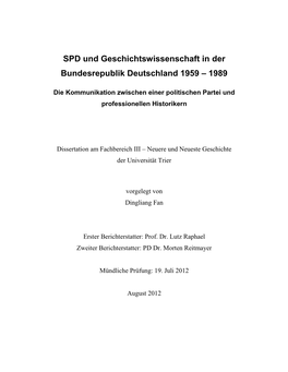 Die SPD Und Die Geschichtswissenschaft Der BRD 1959 – 1989