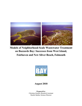 Models of Neighborhood-Scale Wastewater Treatment on Buzzards Bay: Successes from West Island, Fairhaven and New Silver Beach, Falmouth