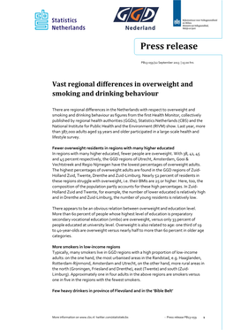 Vast Regional Differences in Overweight and Smoking and Drinking Behaviour