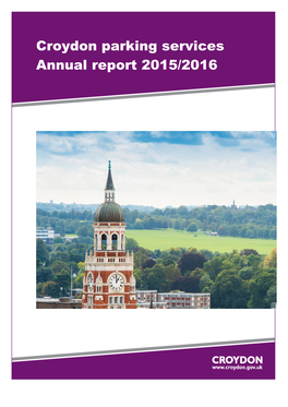 Croydon Parking Services Annual Report 2015/2016 5/2016