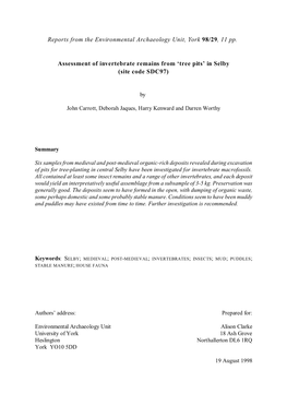 Reports from the Environmental Archaeology Unit, York 98/29, 11 Pp. Assessment of Invertebrate Remains from 'Tree Pits' in S