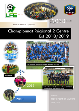 Championnat Régional 2 Centre Est 2018/20192018 Validé En Séance Du 13/08/2018