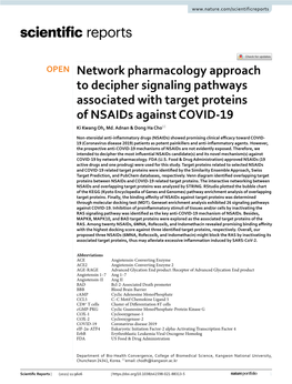 Network Pharmacology Approach to Decipher Signaling Pathways Associated with Target Proteins of Nsaids Against COVID‑19 Ki Kwang Oh, Md