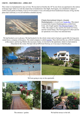 CRETE – OKTOBER 2014 – APRIL 2015 This Winter We Had Planned To