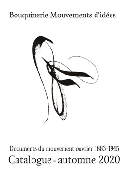 Catalogue 'Documents Du Mouvement Ouvrier 1883-1945'