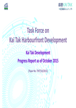 TFKT 10 2015 Kai Tak Development Progress Report