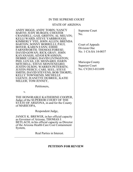 IN the SUPREME COURT STATE of ARIZONA ANDY BIGGS; ANDY TOBIN; NANCY Supreme Court BARTO; JUDY BURGES; CHESTER No
