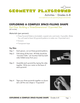 Activities | Grades 6–8 EXPLORING a COMPLEX SPACE-FILLING SHAPE