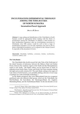 INCULTURATION EXPERIMENTAL THEOLOGY AMONG the TOBA-BATAKS of NORTH SUMATRA Incarnation-Pascal Approach