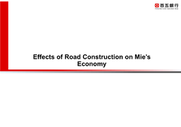 Effects of Road Construction on Mie's Economy