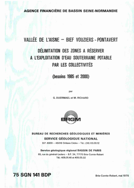 Vallée De L'aisne - Bief Vouziers - Pontavert Délimitation Des Zones a Réserver a L'exploitation D'eau Souterraine Potable Par Les Collectivités
