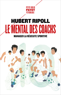 Le Mental Des Coachs