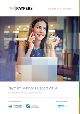 Payment Methods Report 2019 Innovations in the Way We Pay