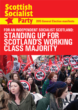 Standing up for Scotland's Working Class Majority