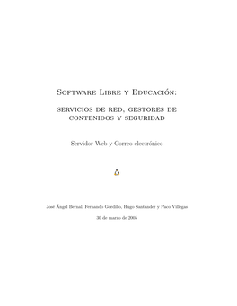 Software Libre Y Educación: Servicios De Red, Gestores De Contenidos Y