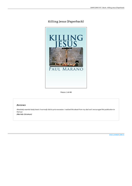 Read Kindle ^ Killing Jesus (Paperback)