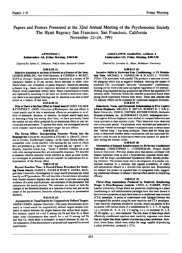 Papers and Posters Presented at the 32Nd Annual Meeting of the Psychonomic Society the Hyatt Regency San Francisco, San Francisco, California November 22-24, 1991