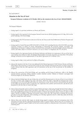 European Parliament Resolution of 25 October 2018 on the Situation in the Sea of Azov (2018/2870(RSP)) (2020/C 345/12)