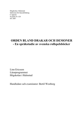 ORDEN BLAND DRAKAR OCH DEMONER - En Språkstudie Av Svenska Rollspelsböcker