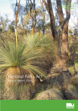 National Parks Act Annual Report 2004 Published by the Victorian Government Department of Sustainability and Environment October 2004