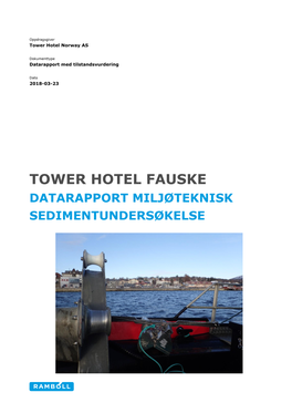 Tower Hotel Fauske Datarapport Miljøteknisk Sedimentundersøkelse