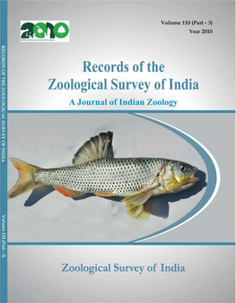 Records of the Zoological Survey of India a Journal of Indian Zoology