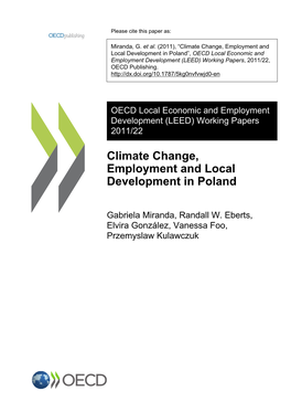 Climate Change, Employment and Local Development in Poland”, OECD Local Economic and Employment Development (LEED) Working Papers, 2011/22, OECD Publishing