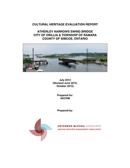 Cultural Heritage Evaluation Report Atherley Narrows Swing Bridge City