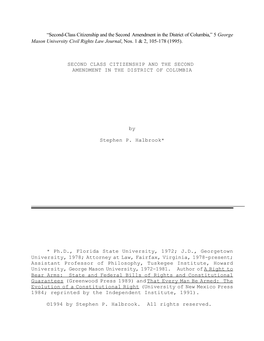 Second-Class Citizenship and the Second Amendment in the District of Columbia,” 5 George Mason University Civil Rights Law Journal, Nos