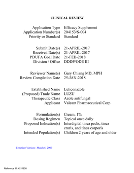 Application Type Efficacy Supplement Application Number(S) 204153/S-004 Priority Or Standard Standard