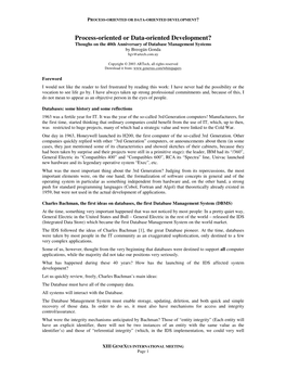 Process-Oriented Or Data-Oriented Development? Thoughs on the 40Th Anniversary of Database Management Systems by Breogán Gonda Bgv@Artech.Com.Uy