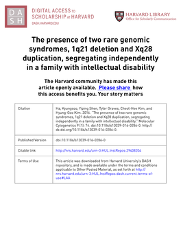 The Presence of Two Rare Genomic Syndromes, 1Q21 Deletion and Xq28 Duplication, Segregating Independently in a Family with Intellectual Disability