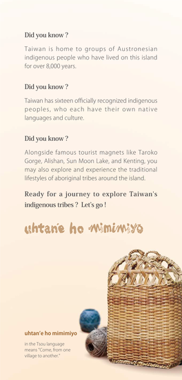 Ready for a Journey to Explore Taiwan's Indigenous Tribes ? Let’S Go !