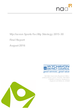 Wychavon Sports Facility Strategy 2015-30 Final Report August 2016