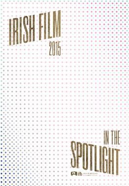 Irish Film 2015 / Production Catalogue
