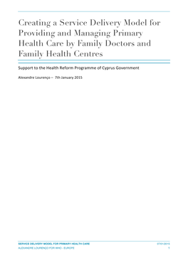 Creating a Service Delivery Model for Providing and Managing Primary Health Care by Family Doctors and Family Health Centres