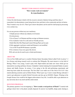 PROJECT for GOOGLE SCIENCE FAIR 2014 “How to Make Roads out of Plastic” by Arjun Randhawa