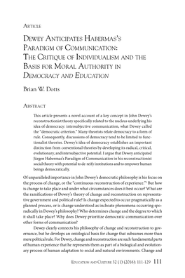 Dewey Anticipates Habermas's Paradigm of Communication 113 Latter’S Construction of an Equally Elaborate Moral Basis for Social Order