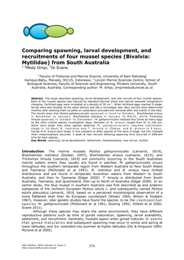 Comparing Spawning, Larval Development, and Recruitments of Four Mussel Species (Bivalvia: Mytilidae) from South Australia 1,2Medy Ompi, 2Ib Svane