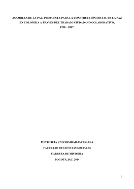 Asamblea De La Paz: Propuesta Para La Construcción Social De La Paz En Colombia a Través Del Trabajo Ciudadano Colaborativo, 1998 – 2007