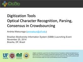 Digitization Tools Optical Character Recognition, Parsing, Consensus in Crowdsourcing