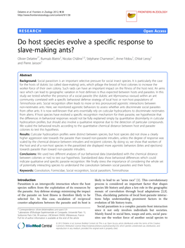 Do Host Species Evolve a Specific Response to Slave-Making Ants?