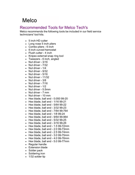 Recommended Tools for Melco Tech's Melco Recommends the Following Tools Be Included in Our Field Service Technicians' Tool Kits